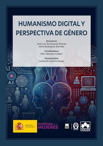 Humanismo digital y perspectiva de género (monografico) von Editorial Colex