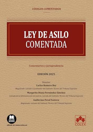 Ley de asilo - Código comentado: Comentarios y jurisprudencia (codigo comentado) von Editorial Colex