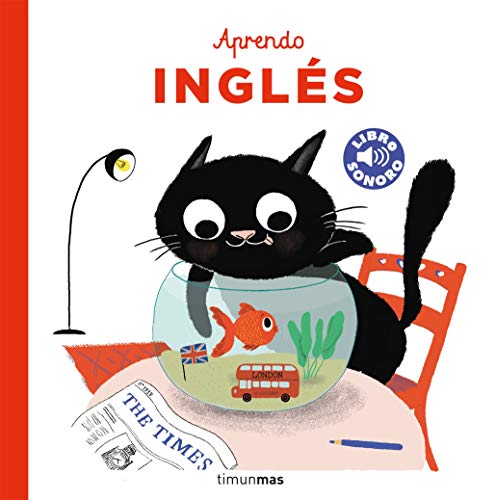 Aprendo inglés. Mi primer libro con sonidos (Libros con sonido) von Timun Mas Infantil