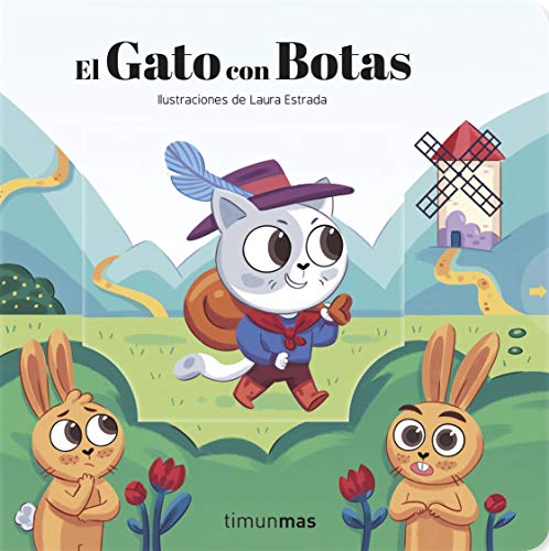 El Gato con Botas. Cuento con mecanismos: Ilustraciones de Laura Estrada (Cuentos clásicos con mecanismos)
