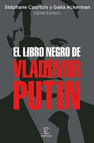 El libro negro de Vladímir Putin (NO FICCIÓN) von ESPASA