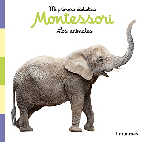 Los animales. Libro de tela. Mi primera biblioteca Montessori: Con fotos reales
