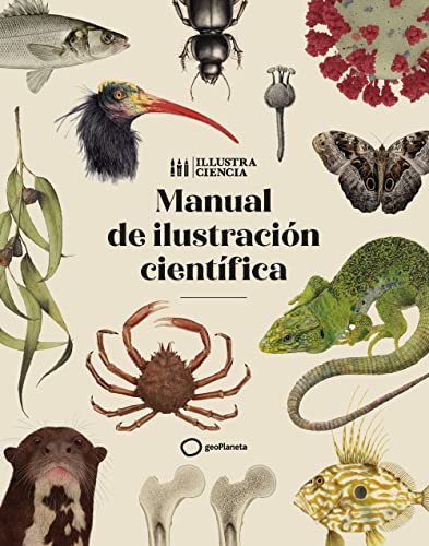 Manual de ilustración científica (Ilustrados) von GEOPLANETA