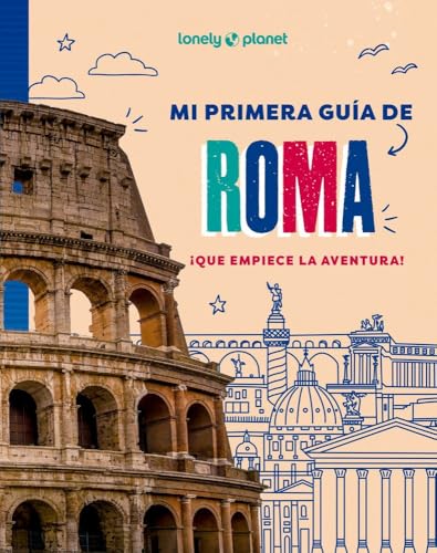 Mi primera guía de Roma (Lonely Planet Junior) von GeoPlaneta