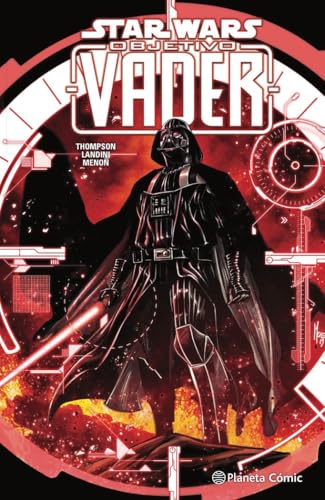Star Wars Objetivo Vader (Star Wars: Cómics Tomo Marvel) von Planeta Cómic