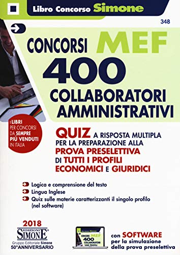 CONCORSI MEF 400 COLLABORATORI AMMINISTRATIVI (Concorsi e abilitazioni) CONCORSI MEF 400 COLLABORATORI AMMINISTRATIVI (Concorsi e abilitazioni)