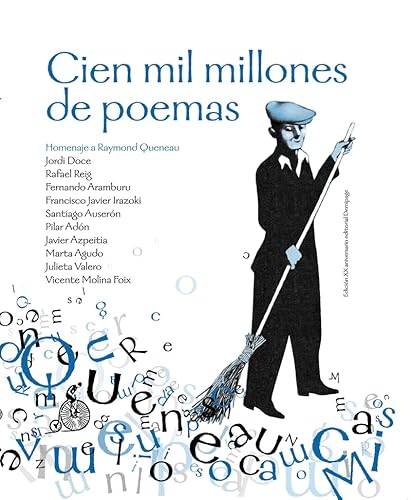 Cien mil millones de poemas: Homenaje a Raymond Queneau von Demipage
