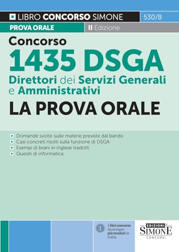 Concorso 1435 DSGA - Direttori dei Servizi Generali e Amministrativi - La Prova Orale von Edizioni Simone