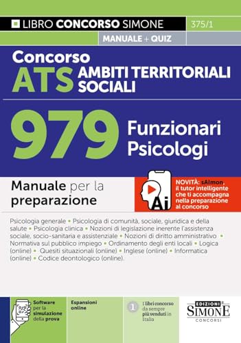 Concorso ATS Ambiti Territoriali Sociali 979 Funzionari Psicologi – Manuale Concorso ATS Ambiti Territoriali Sociali 979 Funzionari Psicologi – Manuale von Edizioni Simone