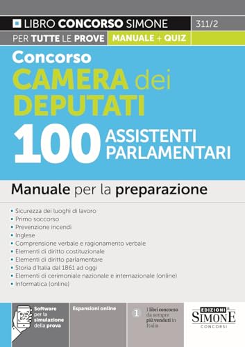 Concorso Camera dei Deputati 100 Assistenti Parlamentari - Manuale per la preparazione (Concorsi e abilitazioni) von Edizioni Simone