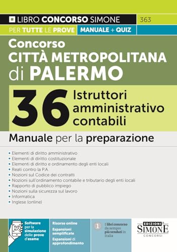 Concorso Città Metropolitana di Palermo 36 Istruttori Amministrativo-contabili - Manuale per la preparazione (Concorsi e abilitazioni) von Edizioni Simone