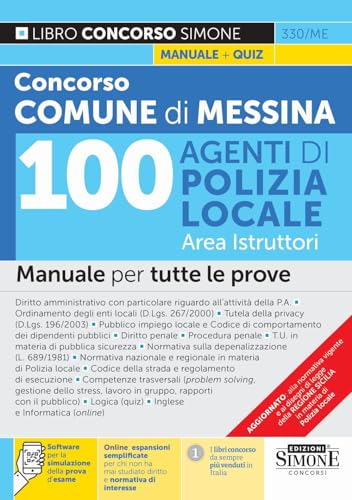 Concorso Comune di Messina 100 Agenti di Polizia Locale Area Istruttori – Manuale per tutte le prove von Edizioni Simone