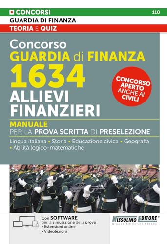 Concorso Guardia di Finanza 1634 Allievi Finanzieri - Manuale per la prova scritta di preselezione von Edizioni Simone
