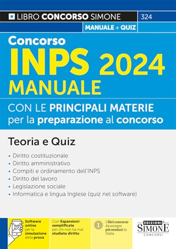 Concorso INPS 2024 - Manuale con le materie principali per la preparazione al concorso - Teoria e Quiz (Il libro concorso) Concorso INPS 2024 - Manuale con le materie principali per la preparazione al concorso - Teoria e Quiz (Il libro concorso) von Edizioni Simone