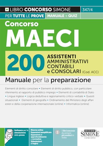 Concorso MAECI 200 Assistenti Amministrativi Contabili e Consolari (Cod. ACC) – Manuale per la preparazione (Concorsi e abilitazioni) von Edizioni Simone