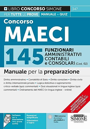 Concorso MAECI 2023 145 Funzionari Amministrativi Contabili e Consolari (Cod. 02) - Manuale per la preparazione (Concorsi e abilitazioni) von Edizioni Simone