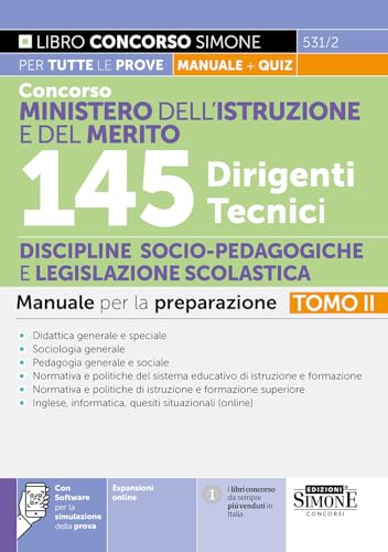 Concorso Ministero dell’Istruzione e del Merito 145 Dirigenti tecnici Discipline socio-pedagogiche e legislazione scolastica Manuale per la preparazione – Tomo II (Concorsi e abilitazioni) von Edizioni Simone
