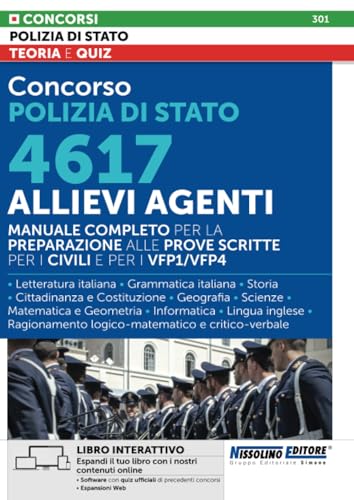 Concorso Polizia di Stato - 4617 Allievi Agenti - Manuale completo per la preparazione alle prove scritte per i Civili e per i VFP1/VFP4 Concorso Polizia di Stato - 4617 Allievi Agenti - Manuale completo per la preparazione alle prove scritte per i Civili e per i VFP1/VFP4 von Nissolino Editore