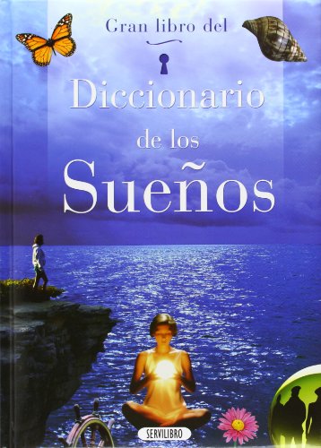 Diccionario de los sueños Diccionario de los sueños von Servilibro Ediciones S.A.