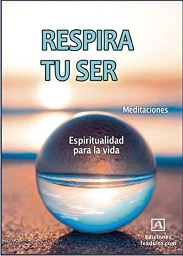 Respira Tu Ser Respira Tu Ser von FEADULTA.COM FE ADULTA
