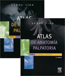 TIXA ATLAS DE ANATOMÍA PALPATORIA 2 VOLUMENES von Elsevier