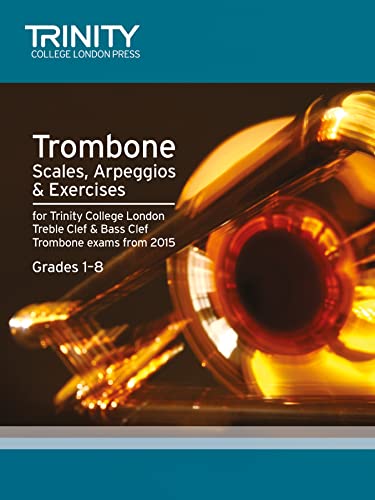 Trombone Scales Grades 1-8 from 2015 von Trinity College London
