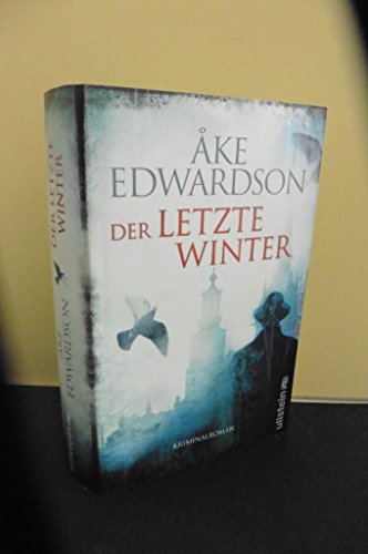 Der letzte Winter: Der zehnte Fall für Erik Winter: Kriminalroman