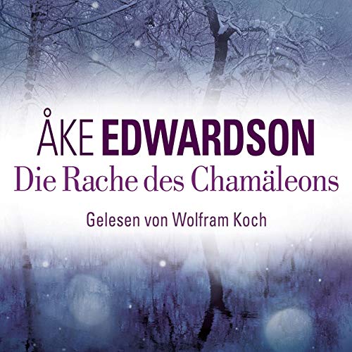 Die Rache des Chamäleons: 6 CDs von KOCH,WOLFRAM