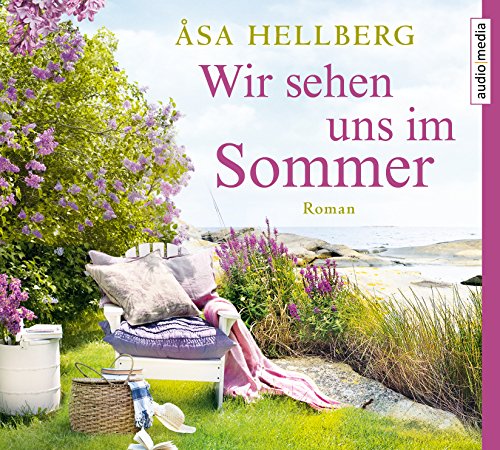 Wir sehen uns im Sommer: . Wir sehen uns im Sommer: . von Audio Media Verlag