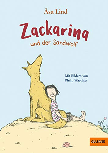 Zackarina und der Sandwolf von Beltz