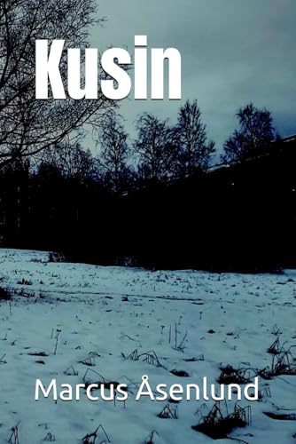 Kusin: En Hyllning Till KENT von Independently published