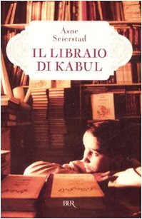 Il libraio di Kabul von BUR Biblioteca Univ. Rizzoli