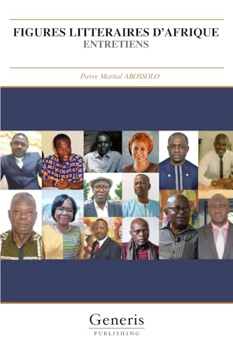 FIGURES LITTERAIRES D’AFRIQUE von BAYSHOP (Generis Publishing)