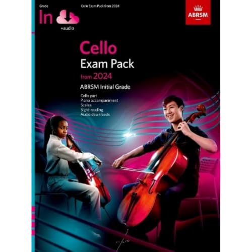 Cello Exam Pack from 2024, Initial Grade, Cello Part, Piano Accompaniment & Audio (ABRSM Exam Pieces)