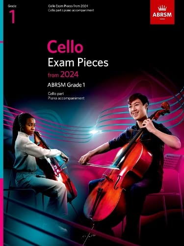 Cello Exam Pieces from 2024, ABRSM Grade 1, Cello Part & Piano Accompaniment (ABRSM Exam Pieces) von Associated Board of the Royal Schools of Music