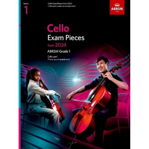 Cello Exam Pieces from 2024, ABRSM Grade 1, Cello Part & Piano Accompaniment (ABRSM Exam Pieces) von Associated Board of the Royal Schools of Music