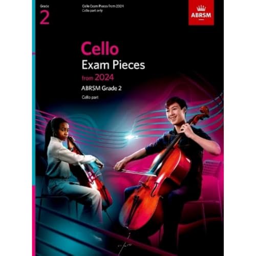 Cello Exam Pieces from 2024, ABRSM Grade 2, Cello Part (ABRSM Exam Pieces) von Associated Board of the Royal Schools of Music