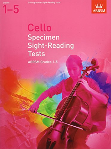 Cello Specimen Sight-Reading Tests, ABRSM Grades 1-5: from 2012 (ABRSM Sight-reading)
