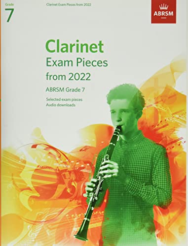 Clarinet Exam Pieces from 2022, ABRSM Grade 7: Selected from the syllabus from 2022. Score & Part, Audio Downloads (ABRSM Exam Pieces) von ABRSM