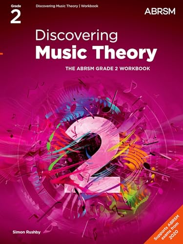 Discovering Music Theory, The ABRSM Grade 2 Workbook (Theory workbooks (ABRSM))