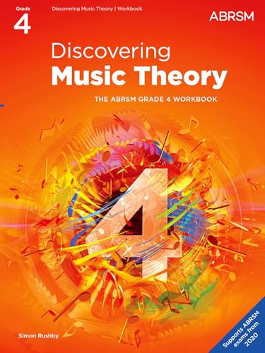 Discovering Music Theory, The ABRSM Grade 4 Workbook (Theory workbooks (ABRSM))