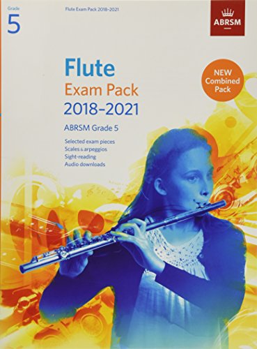 Flute Exam Pack 2018-2021, ABRSM Grade 5: Selected from the 2018-2021 syllabus. Score & Part, Audio Downloads, Scales & Sight-Reading (ABRSM Exam Pieces)