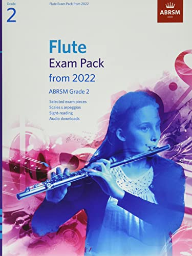Flute Exam Pack from 2022, ABRSM Grade 2: Selected from the syllabus from 2022. Score & Part, Audio Downloads, Scales & Sight-Reading (ABRSM Exam Pieces) von ABRSM