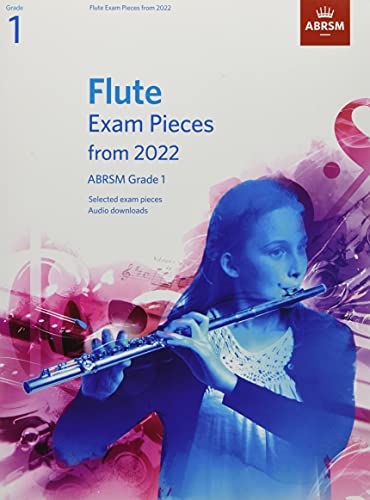 Flute Exam Pieces from 2022, ABRSM Grade 1: Selected from the syllabus from 2022. Score & Part, Audio Downloads (ABRSM Exam Pieces)