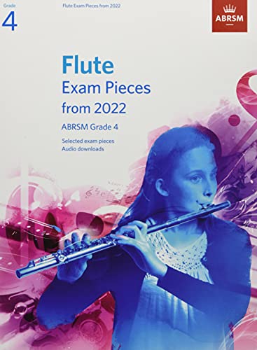 Flute Exam Pieces from 2022, ABRSM Grade 4: Selected from the syllabus from 2022. Score & Part, Audio Downloads (ABRSM Exam Pieces)