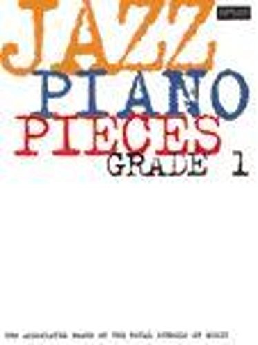 Jazz Piano Pieces, Grade 1 (ABRSM Exam Pieces)