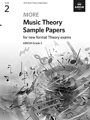 More Music Theory Sample Papers, ABRSM Grade 2 (Music Theory Papers (ABRSM))