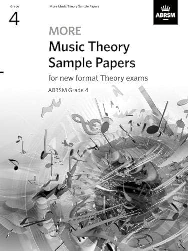More Music Theory Sample Papers, ABRSM Grade 4 (Music Theory Papers (ABRSM))