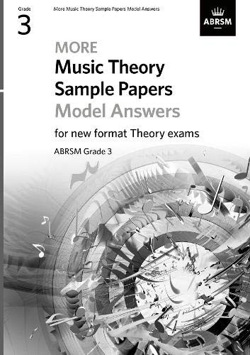 More Music Theory Sample Papers Model Answers, ABRSM Grade 3 (Music Theory Model Answers (ABRSM))