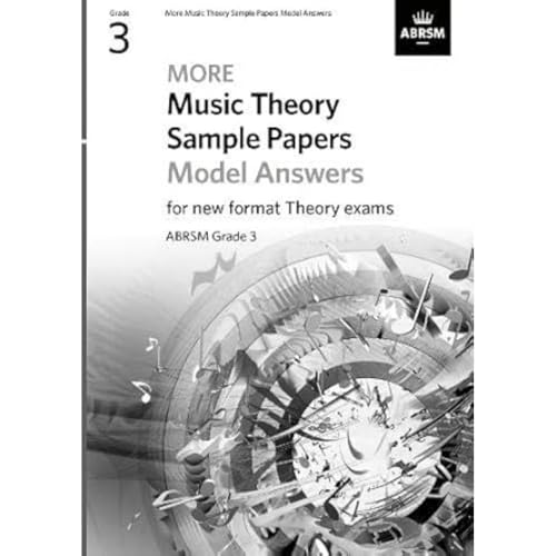 More Music Theory Sample Papers Model Answers, ABRSM Grade 3 (Music Theory Model Answers (ABRSM))